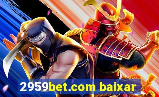 2959bet.com baixar